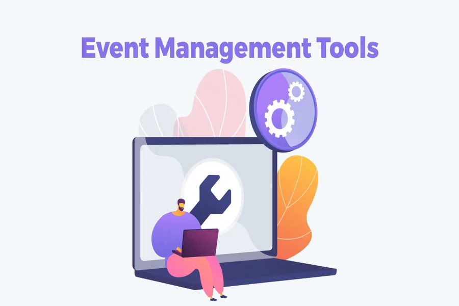 What Are the Best Event Management Tools? 